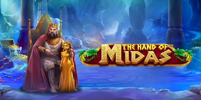 Strategi Menentukan Pola Efektif di Slot The Hand of Midas