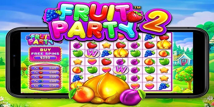 Pola Bermain Efektif Biar Jackpot Mudah Didapat di Fruit Party 2
